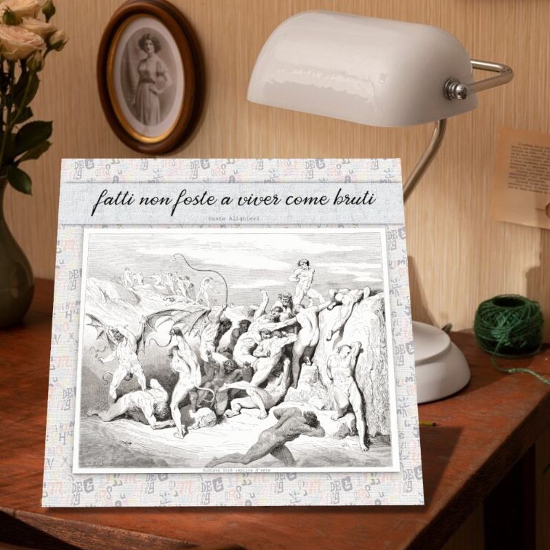 Quadretto con frase di Dante Alighieri e illustrazione di Gustave Doré - Inferno Canto XXV